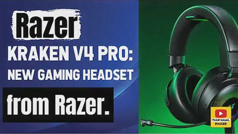 Razer Kraken V4 Pro: New gaming headset from Razer.