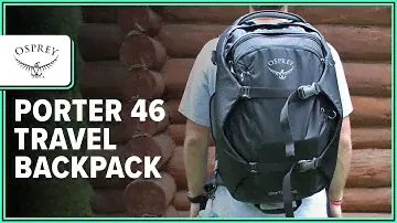 Osprey Porter 46 Travel Backpack Review (Product Overview)