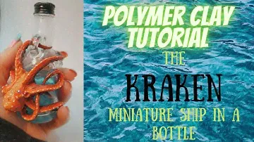 Easy polymer clay for beginners || The KRAKEN mini diorama || ship in a bottle