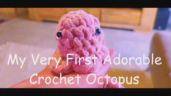 My Very First Adorable Crochet Octopus